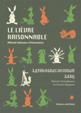 Le lièvre raisonnable - Mikhail Evgrafovitch Saltykov-Chtchedrine