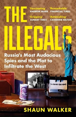 The Illegals - Walker, Shaun