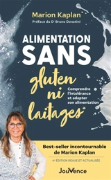 Alimentation sans gluten ni laitages : comprendre l'intolérance et adapter son alimentation - Marion Kaplan