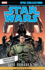 Star Wars : légendes. La rébellion. Vol. 4 - Rob Williams
