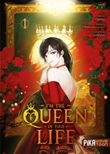 I'm the queen in this life. Vol. 1 - Omin