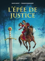 L'épée de justice - David Haziot