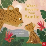 When I Became Your Auntie - Susannah Shane