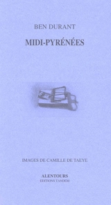 Midi-Pyrénées - Ben Durant