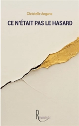 Ce n'était pas le hasard - Christelle Angano