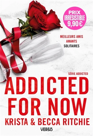 Addicted. Vol. 3. Addicted for now - Krista Ritchie