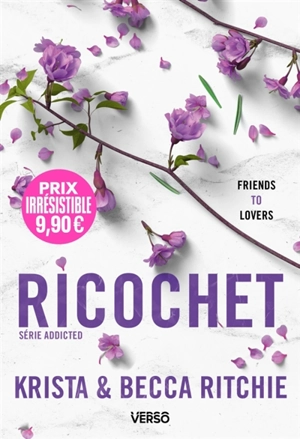 Addicted. Vol. 2. Ricochet - Krista Ritchie