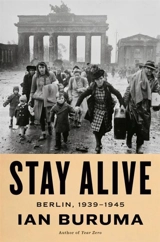 Stay Alive - Ian Buruma