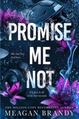 Promise Me Not Vol. 2 - Brandy, Meagan