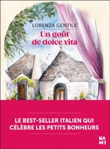 Un goût de dolce vita - Lorenza Gentile