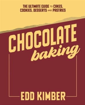 Chocolate Baking - Kimber, Edd