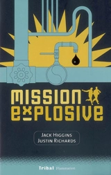 Mission explosive - Jack Higgins