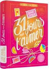 31 jours pour t'aimer - Sophie Jomain