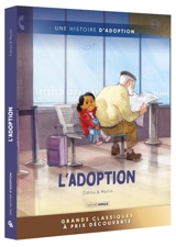 Une histoire d'adoption : écrin L'adoption - Zidrou