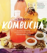 The Big Book of Kombucha - Crum, Hannah