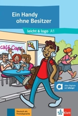 Ein Handy ohne Besitzer : Deutsch als Fremdsprache : A1 - Anna Pilaski