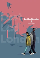 Lost Lad London, Vol. Vol. 3 - Blackman, Abigail