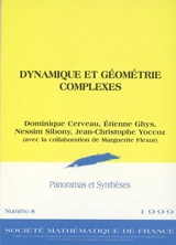 Dynamique et géométrie complexes
