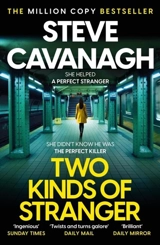 Two Kinds of Stranger - Steve Cavanagh