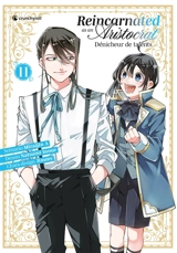Reincarnated as an aristocrat : dénicheur de talents. Vol. 11 - Miraijin A