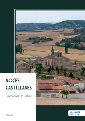 Noces castillanes - Emmanuel Cruvelier