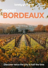 Pocket Bordeaux : top experiences, local life - Nicola Williams