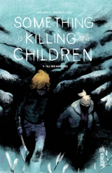 Something is killing the children. Vol. 9 - James Tynion
