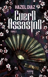 Cuero assasino. Vol. 2 - Hazel Diaz