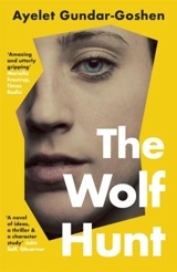 Wolf Hunt - Ayelet Gundar-Goshen