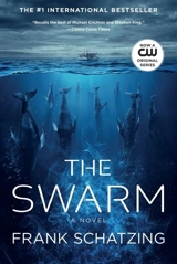 The Swarm - Frank Schätzing