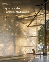 Espaces de lumière naturelle