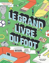 Le grand livre du foot - Mundial