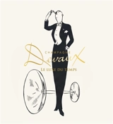 Champagne Devaux : le luxe du temps - Yves Tesson