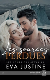 Les sources perdues - Eva Justine