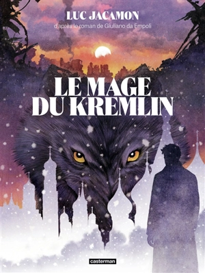 Le mage du Kremlin - Luc Jacamon
