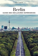 Berlin : l'autre guide : les adresses confidentielles des Berlinois - Thomas Jonglez
