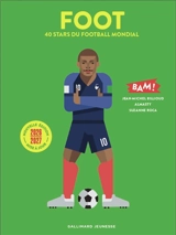 Foot : 40 stars du football mondial - Jean-Michel Billioud