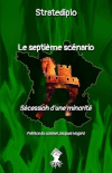 Le septième scénario sécession d'une minorité - Stratediplo