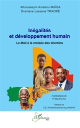 Inégalités et développement humain : le Mali à la croisée des chemins - Alhousseyni Amadou Maïga