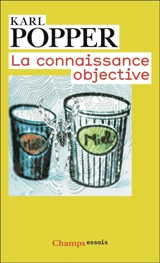La connaissance objective : une approche évolutionniste - Karl Raimund Popper