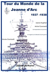 Tour du Monde de la Jeanne d'Arc - Coursault, Nicolas