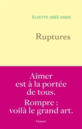 Ruptures - Eliette Abécassis