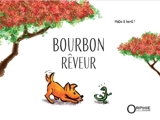 Bourbon rêveur - MaDo