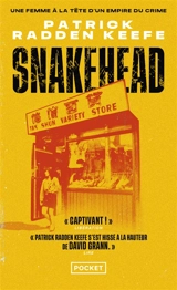 Snakehead : une femme à la tête d'un empire du crime - Patrick Radden Keefe