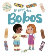 Le livre des bobos - Rose Harkness