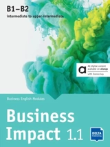 Business impact 1.1, B1-B2 : intermediate to upper-intermediate : business English modules