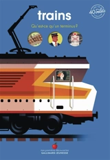 Trains : qu'est-ce qu'un terminus ? - Sophie Bordet-Petillon