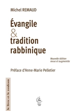 Evangile et tradition rabbinique - Michel Remaud