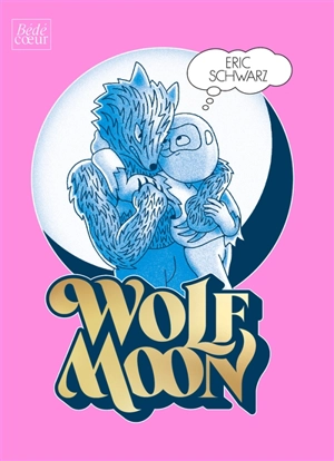 Wolf moon - Eric Schwarz