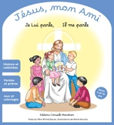 JESUS, MON AMI - JE LUI PARLE, IL ME PARLE - EDITIONS CONSEILS MA